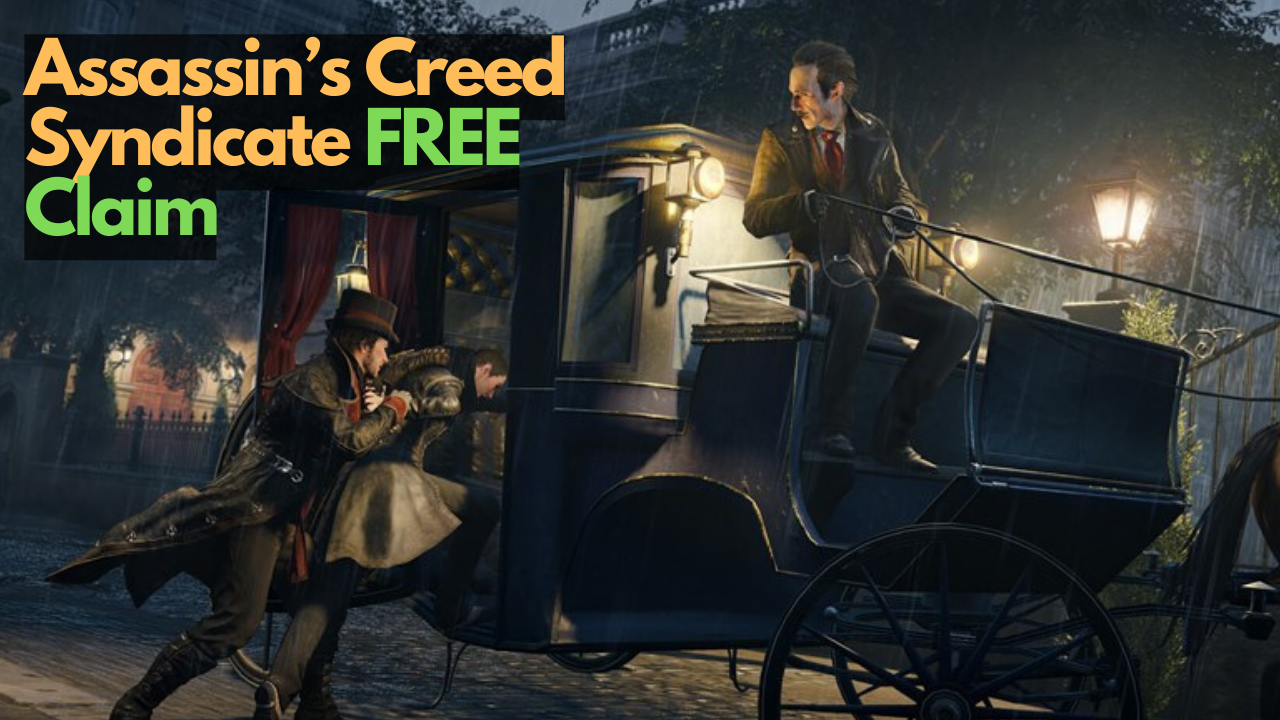 assassin's creed syndicate free claim