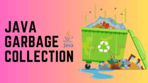 java garbage collection