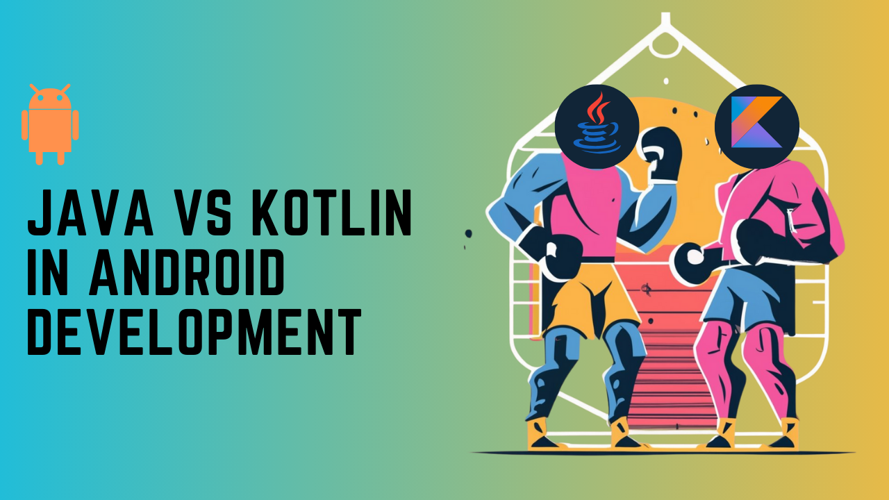 java vs kotlin in android development