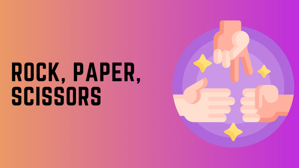 python project ideas for beginners rock paper scissors