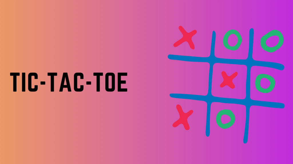 python project ideas for beginners tic tac toe